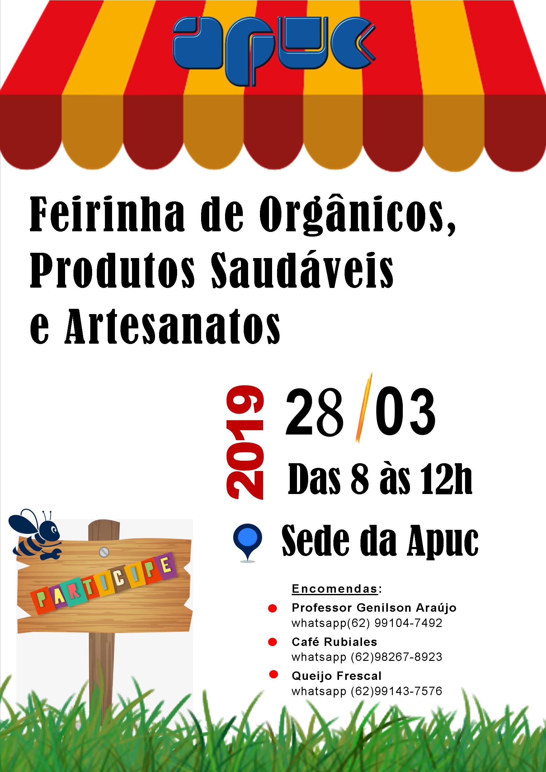 13.03.2019 Feirinha de Organicos Produtos Saudaveis e Artesanatos