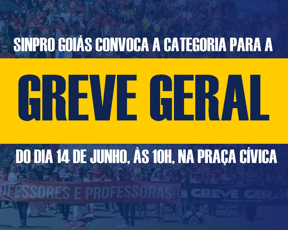12.06.2019 Sinpro convoca Greve Geral