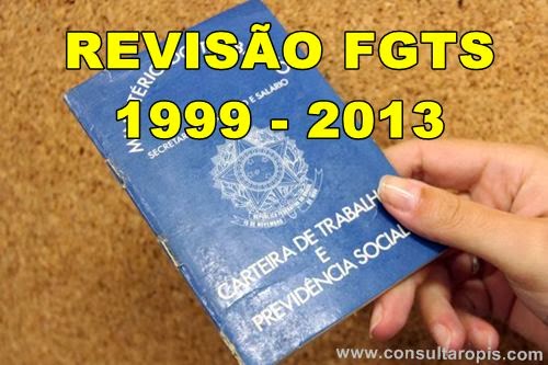 14.11.2019 revisão fgts 1999 2013