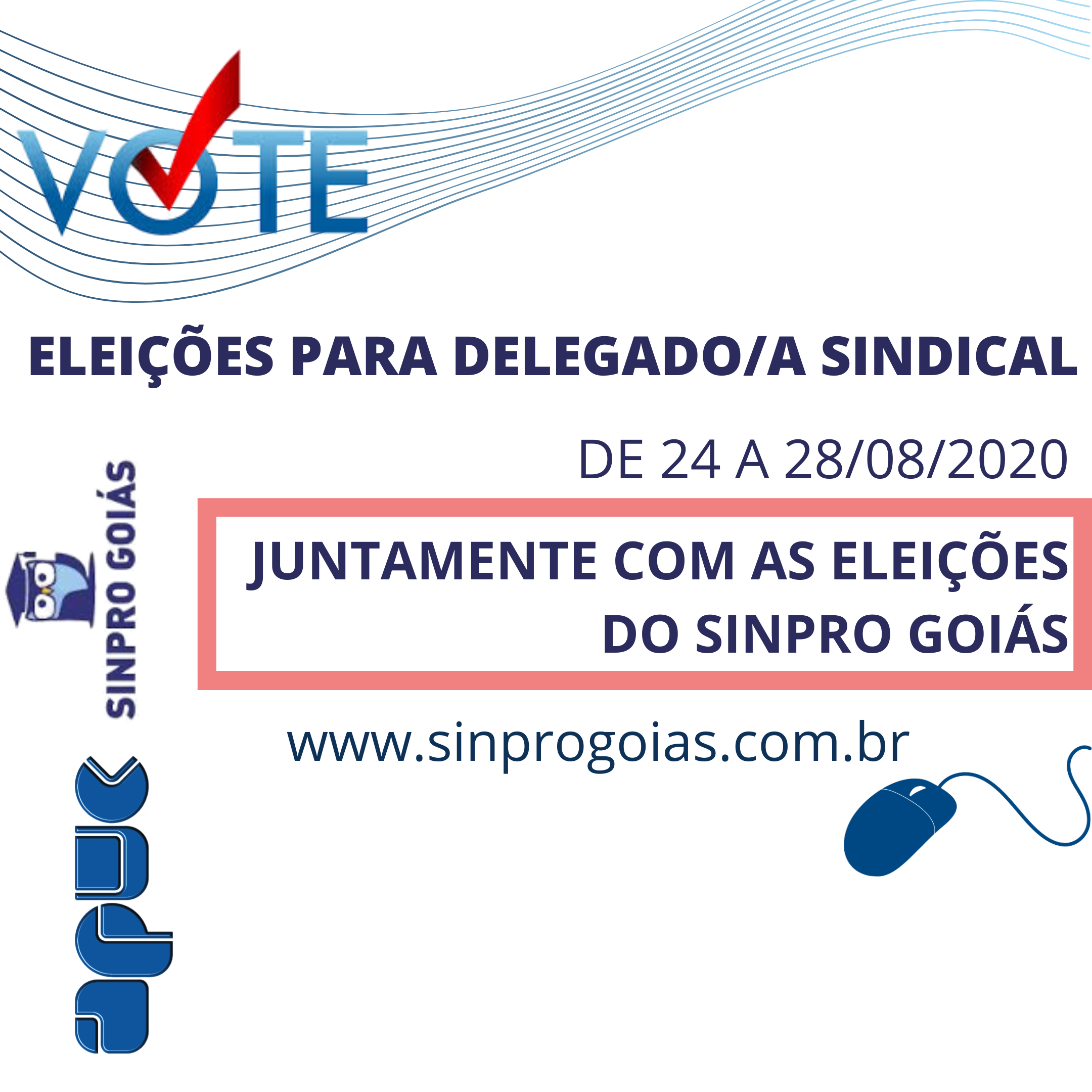 03.08.2020 Ilustra materia ELEIÇÕES PARA DELEGADO A SINDICAL