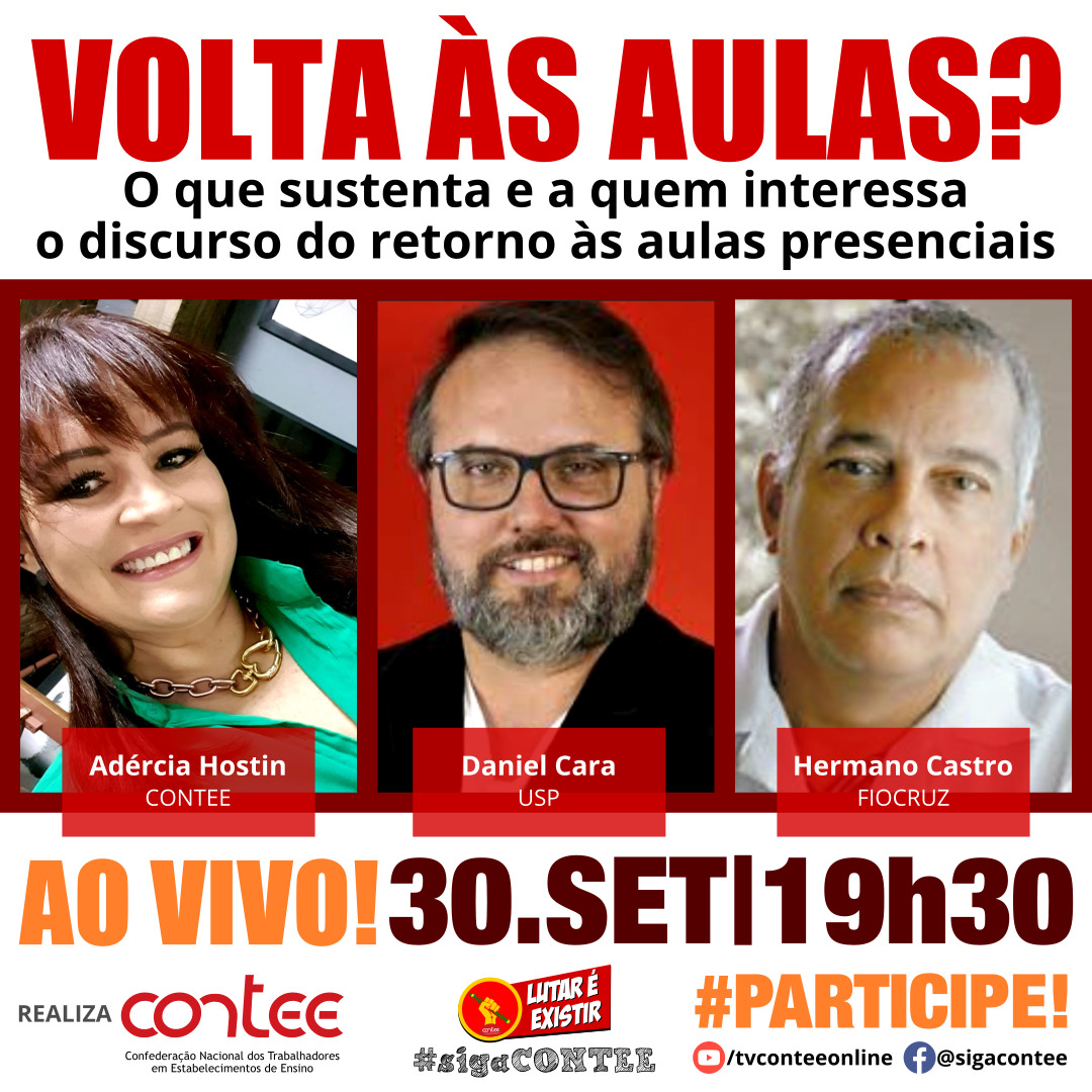 28.09.2020 LIVE O que sustenta e a quem interessa o discurso do retorno às aulas presenciais